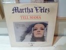 LP 33t MARTHA VELEZ - Tell Mama (french release Fiends & Angels) 1969