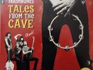 WILD EVEL AND THE TRASHBONES Tales From The Cave LP . garage staggers satelliter