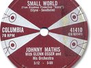 1959 JOHNNY MATHIS 78 RPM Record. Small World. Canada only.