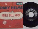 BOBBY HELMS Jingle Bell Rock / Captain Santa Claus 45 w/ PS - original 1957