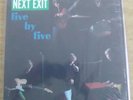 Five by Five-Next Exit Paul Louisiana Garage Psych Hendrix Love Hush Sir Douglas