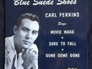 Carl Perkins, Blue Suede Shoes on Sun 115, Classic rockabilly from Carl