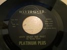 Modern Soul 45 PLATINUM PLUS why must we part WAY TO GOLD listen