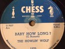 The Howlin' Wolf - Baby How Long / Evil Is Goin' On - Chess Label 1954 - 78 rpm