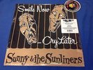 Sunny and the Sunliners Smile Now... Spanish LP SEALED RSD 2017 Piranha Records