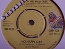 FLAME 'N' KING & THE BOLD ONES   HO HAPPY DAY ** GRAPEVINE 45