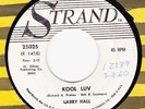 RARE TEEN Larry Hall – Kool Luv on STRAND ?? HEAR ??