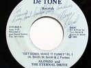 ALONZO & ETERNAL DRIVE-GET DOWN MAKE IT FUNKY ON DE TONE PRIVATE FUNK 45-AUT