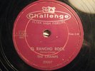 78 RPM the CHAMPS CHALLENGE 59007 EL RANCHO ROCK