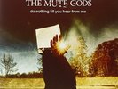 Mute Gods, The-Do Nothing Till You Hear From Me  VINYL NEW