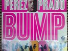 Perez Prado Latin Bump 70 LP Y Su Orquesta Funk Soul Mexico Vuelveme A Querer
