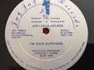 JAN LESLIE HOLMES - I'M YOUR SUPERMAN - RARE BOOGIE FUNK MODERN SOUL 12