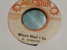 Alton Eills LIVIN IN WHITE MAN LAND/B Spence WHERE MUST I GO Sunshot Ori 72 VG+