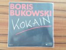 Boris Bukowski, KOKAIN  schöner Zustand