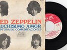 LED ZEPPELIN - A lot Love / Rupture Of Communications, SG 7