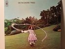 Trees. On The Shore. ORIGINAL UK CBS 64168. 1970. Nice Copy. PSYCH FOLK Classic 