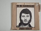Johnny Hallyday 45 tours Jesus Christ