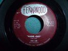 MOD SOUL TITTYSHAKER JOE LEE hang out / white satin 45 FERNWOOD 1959