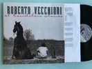 LP ITALY 1997  Roberto Vecchioni ?– El Bandolero Stanco