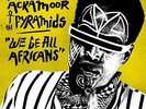 Idris Ackamoor & The Pyramids We Be All Africans + CD (Vinyl/NEU)