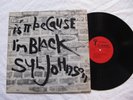 SYL JOHNSON IS IT BECAUSE I'M BLACK TWINIGHT LPS 1002,Original Issue (VG)