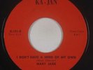 Northern Soul 45 - Mary Jane - I Don't Have A Mind Of My Own - Ka-Jan - VG+ mp3