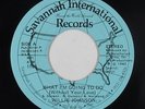 70s/Deep Soul 45 - Willie Johnson - What I'm Going To Do - Savannah - VG++ mp3