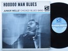 JUNIOR WELLS' CHICAGO BLUES BAND Hoodoo Man Blues DELMARK DL-612 LP mono