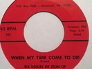 SIX VOICES OF ZION - when my time come to die b/w another year - GUSMAN RARE BLK