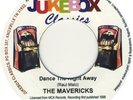 MAVERICKS - DANCE THE NIGHT AWAY b/w STEVE EARLE -GUITAR TOWN - RARE- HEAR IT