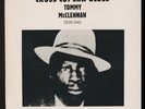 TOMMY McCLENNAN Cross Cut Saw Blues 1968 / Near Mint original BLUES LP