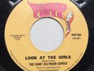 Psych 45 GIANT JELLYBEAN COPOUT “Look At The Girls” 7