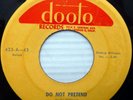PENGUINS original vg++ DOOTO doowop 45 Do Not Pretend / If You're Mine ws820