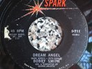 RARE TEEN POPCORN DOO WOP - BOBBY SMITH - DREAM ANGEL / IS THAT LOVE - HEAR IT
