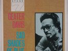GEATER DAVIS: Sade Shades of Blue SOUND STAGE 7 Soul CHARLY R&B Vinyl LP Funk