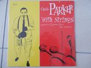 Charlie Parker With Strings - VINYL LP - NEW - SEALED