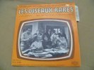 7' 45t FRANCOIS DE ROUBAIX - Les Oiseaux Rares (ORTF 1970)