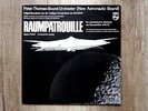 RARE 1Ed. PETER THOMAS - RAUMPATROULLIE - FOC -PHILIPS 843 796  TOP CONDITION