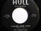 HEARTBEATS 45 Darling how long / Hurry hurry home HULL Doowop ws765