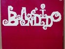 BANDIDO RARE MEXICAN ROCK/FUNK/JAZZ LP PHILIPS 1973 RICARDO TORAL RAFAEL SIDA