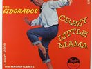 Eldorados - Crazy Little Mama LP - Vee Jay VG++