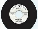 NORTHERN SOUL 45 THE ROYAL ROBINS TURN ME LOOSE  ON ABC  VG+ ORIGINAL PROMO