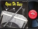 MILT JACKSON KENNY CLARKE HANK JONES Opus De Jazz LP SAVOY MG 12036 RVG DG MONO