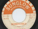 Hear - Rare R&B/Popcorn 45 - The Sunglows - Honeychild - Sunglow Record Co # 117