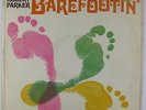 Robert Parker - Barefootin' LP - NOLA