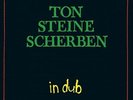 TON STEINE SCHERBEN In Dub LP NEW VINYL+CD Echo Beach Dubvisionist Aldubb Nina H