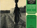 45 Arabic MOHAMED KAHLAWI & MASARRATI Oul Ya Ghazali & Bou Khamsin EX? Duniaphon