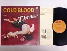 COLD BLOOD LP: Thriller, OG 1973 Reprise in Shrink