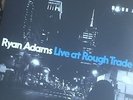 Ryan Adams - Live At Rough Trade Exclusive Vinyl - in Cdn $, great exchange rate