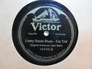 ORIGINAL DIXIELAND 'JASS' (JAZZ) BAND LIVERY STABLE BLUES 18255 VICTOR 78 RPM